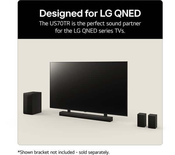 Designed for LG QNED series TVs with LG SOUNDBAR HOME CINEMA 5.1.1 WIRELESS SUBWOOFER 4K 500W DOLBY ATMOS HDMI US70TR.