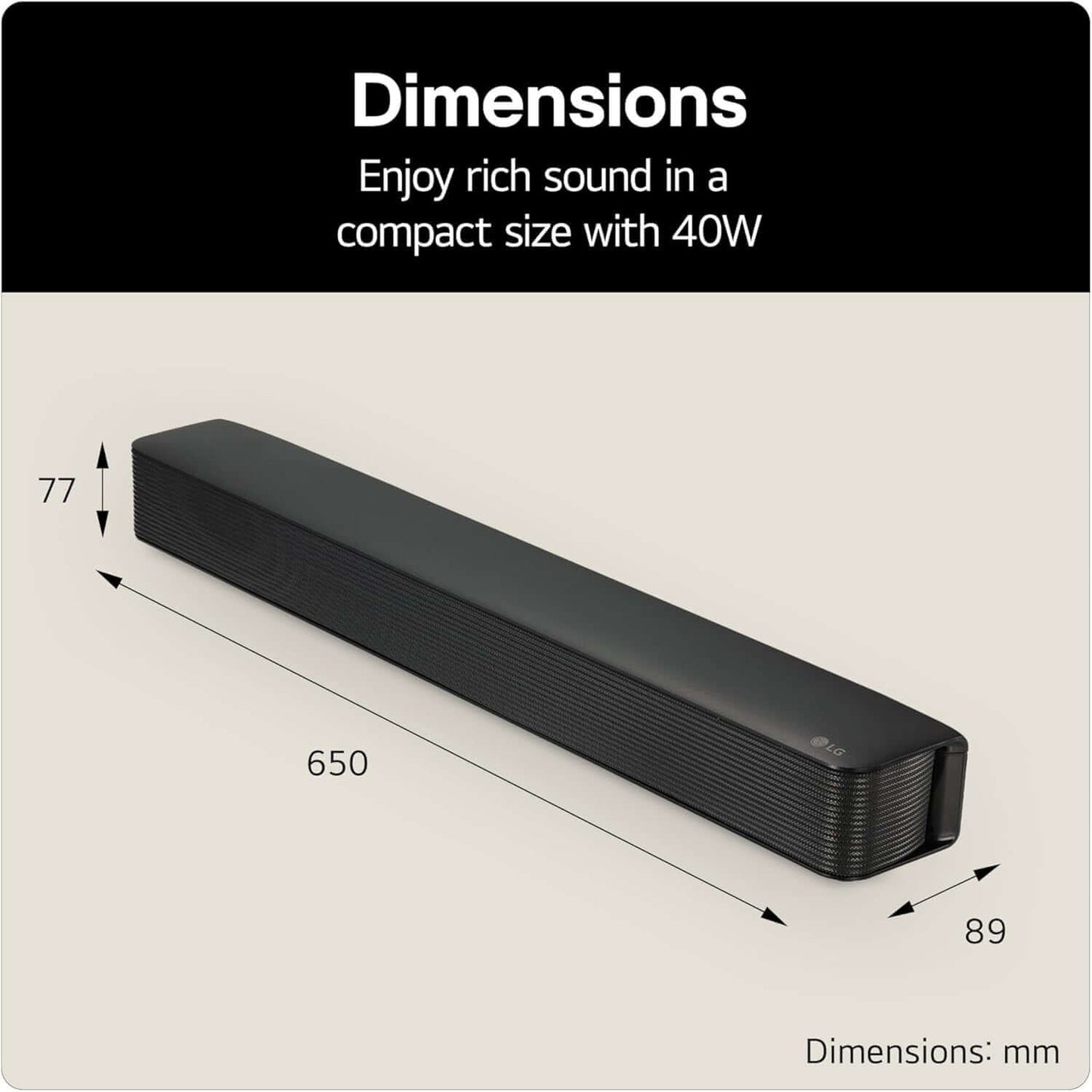 Dimensions of LG SQM1 SOUNDBAR WIRELESS BLUETOOTH COMPACT 40W OPTICAL PORT 3.5MM USB BLACK showing rich sound in compact size.